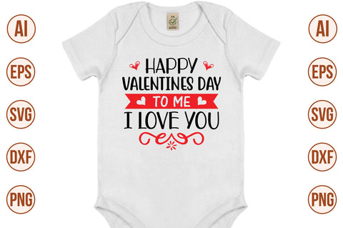 Happy Valentines day to me I love you-svg SVG orpitasn 