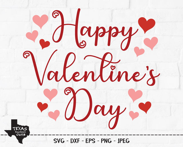 Happy Valentine's Day | Valentines SVG SVG Texas Southern Cuts 