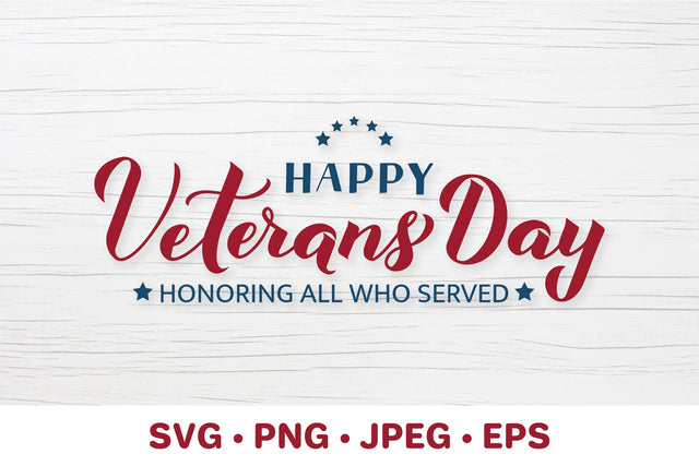 Happy Veterans Day SVG. American Patriotic Holiday SVG LaBelezoka 
