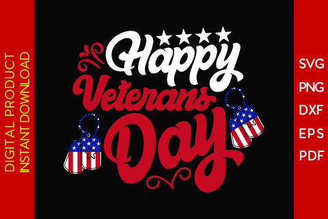 Happy Veterans Day SVG PNG PDF Cut File SVG Creativedesigntee 