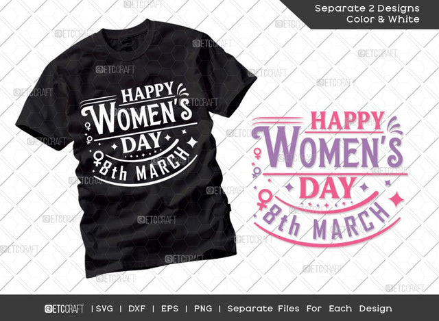 Happy Womens Day 8th March Svg Cut File | International Women's Day Svg | Dxf | Eps | Png | Tshirt Design SVG ETC Craft 