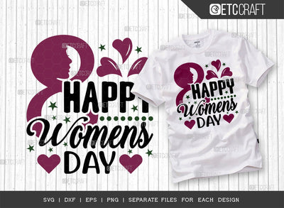 Happy Women's Day SVG Cut File | March 8 Svg | Women Svg | Girl Day Svg | Female Svg | Wife Svg| Women's Day Quote Design SVG ETC Craft 