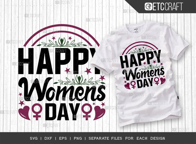 Happy Women's Day SVG Cut File | March 8 Svg | Women Svg | Girl Day Svg | Female Svg | Wife Svg| Women's Day Quote Design SVG ETC Craft 