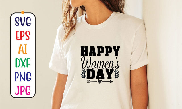 Happy Women's Day SVG Cut FileHappy Women's Day SVG Cut File SVG Syaman 