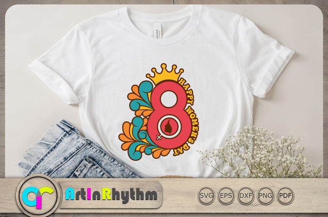Happy Women’s Day Svg, Happy Women’s Day Svg Cut File, Women Shirt Design SVG Artinrhythm shop 