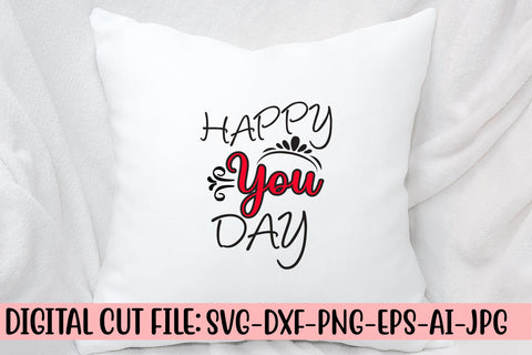 Happy You Day SVG Cut File SVG Syaman 