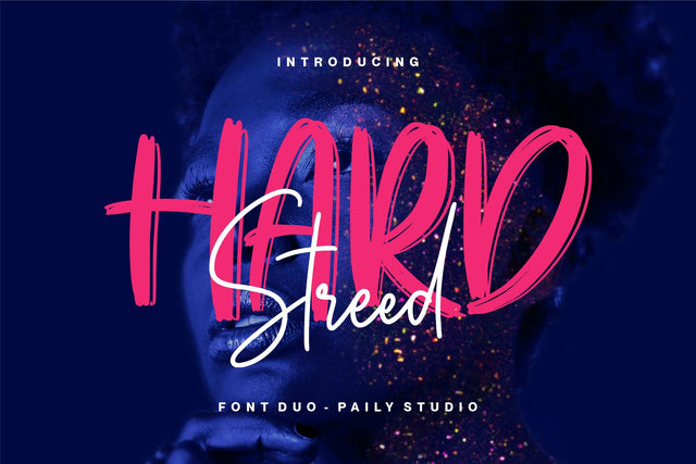 HARD Streed Font Duo Brush & Signature Font Paily Studio 