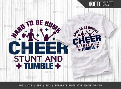 Hard To Be Humble When You Can Cheer SVG Cut File, Cheerleading Svg, Cheer Svg, Cheer Life Svg, Cheer Team Svg, Cheer Quotes, ETC T00161 SVG ETC Craft 