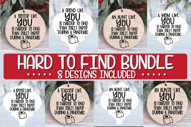 Harder To Find Toilet Paper Pandemic - 8 Designs Included SVG On the Beach Boutique 