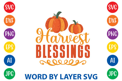 Harvest Blessings, Fall SVG Design SVG Rafiqul20606 