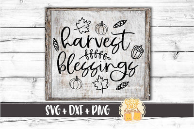Harvest Blessings - Fall SVG PNG DXF Cut Files SVG Cheese Toast Digitals 