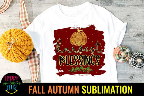 Harvest Blessings Sublimation- Fall Autumn Sublimation Ideas Sublimation Happy Printables Club 