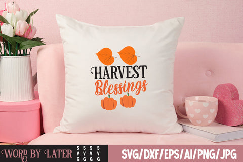 Harvest Blessings SVG Cut File , Fall SVG Bundle SVG BlackCatsMedia 
