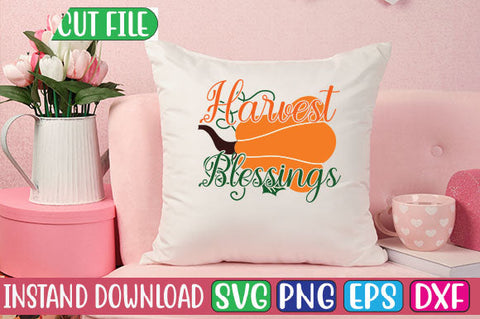 Harvest Blessings SVG Cut File SVGs, Quotes and Sayings, Food & Drink, Holiday,On Sale, SVG Studio Innate 