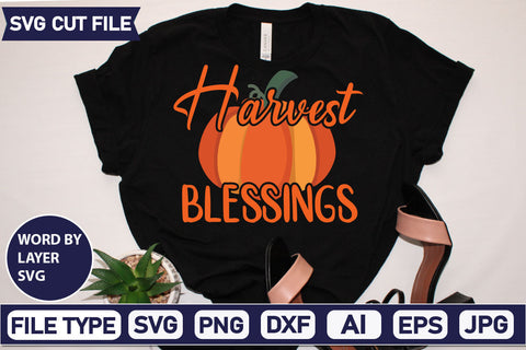 Harvest Blessings SVG Cut File SVGs quotes-and-sayings food-drink mini-bundles print-cut on-sale Clipart Clip Art Sublimation or Vinyl Shirt Design SVG DesignPlante 503 
