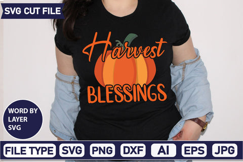 Harvest Blessings SVG Cut File SVGs quotes-and-sayings food-drink mini-bundles print-cut on-sale Clipart Clip Art Sublimation or Vinyl Shirt Design SVG DesignPlante 503 