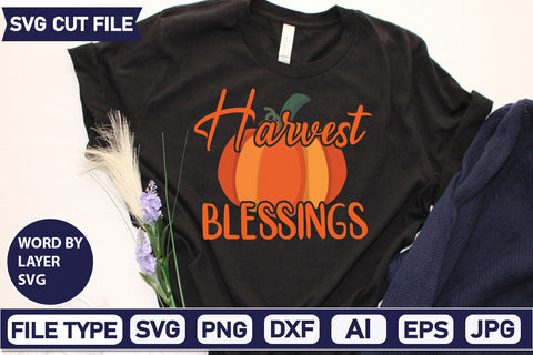 Harvest Blessings SVG Cut File SVGs quotes-and-sayings food-drink mini-bundles print-cut on-sale Clipart Clip Art Sublimation or Vinyl Shirt Design SVG DesignPlante 503 