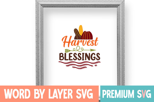 Harvest Blessings SVG cute file SVG Blessedprint 