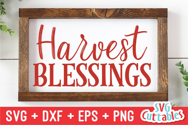 Harvest Blessings Svg Cuttables 