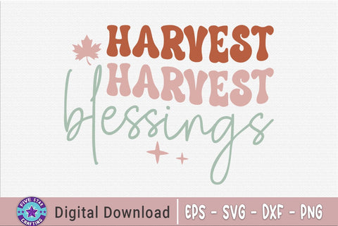 Harvest blessings SVG SVG FiveStarCrafting 