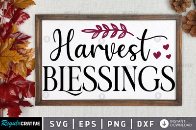 Harvest blessings SVG SVG Regulrcrative 