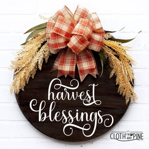 Harvests Blessings with Pumpkins Round Door Sign SVG Cloth and Pine Designs 