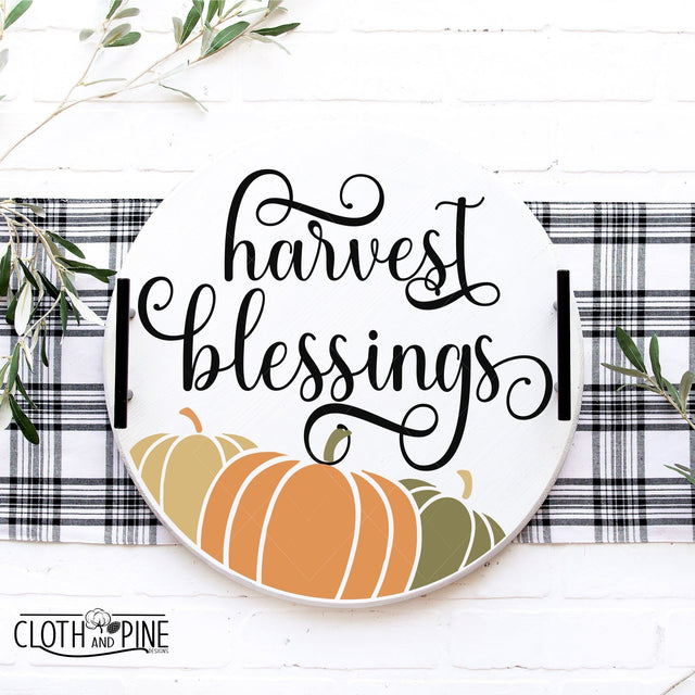 Harvests Blessings with Pumpkins Round Door Sign SVG Cloth and Pine Designs 