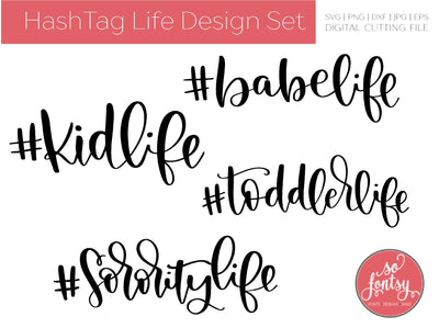Hashtag Designs Mini Set SVG So Fontsy Design Shop 