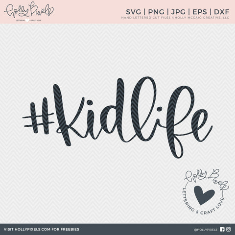 Hashtag Kid Life Child SVG Design So Fontsy Design Shop 