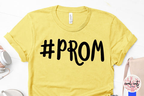 Hashtag Prom – Graduation SVG EPS DXF PNG SVG CoralCutsSVG 