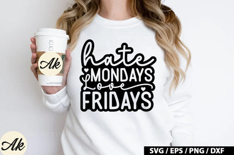 Hate mondays love fridays Retro SVG SVG akazaddesign 