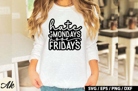 Hate mondays love fridays Retro SVG SVG akazaddesign 
