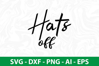 Hats off SVG SVG nirmal108roy 