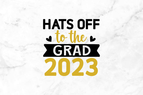 Hats off to the grad 2023 SVG SVG Regulrcrative 