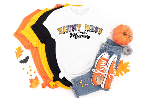Haunt Mess Mama SVG - Halloween Sublimation SVG Pickled Thistle Creative 