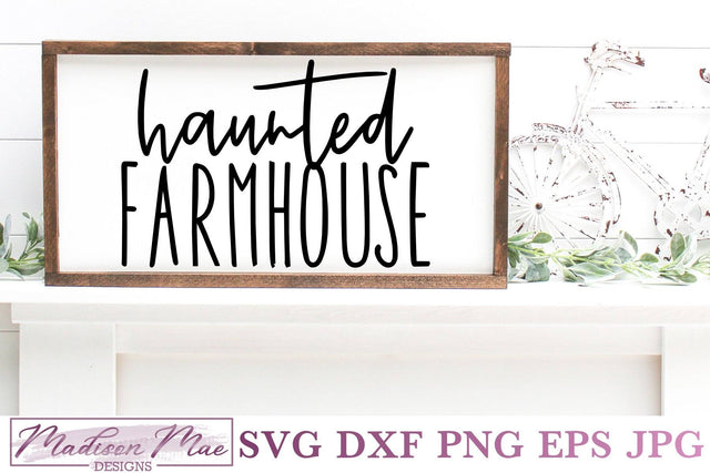 Haunted Farmhouse, Halloween Decor SVG SVG Madison Mae Designs 