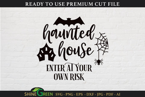 Haunted House - Enter at Your Own Risk | Halloween Round Sign SVG SVG Shine Green Art 
