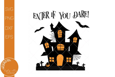Haunted House SVG-Enter If You Dare Halloween SVG SVG Linden Valley Designs 