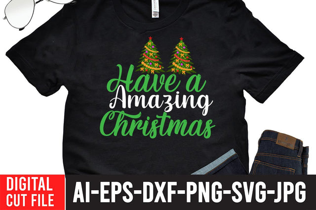 Have a Amazing Christmas SVG Cut File SVG BlackCatsMedia 