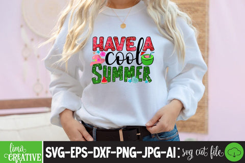 Have a Cool Summer Sublimation PNG,Summer Sublimation PNG, Sublimation Design, T-shirt Design, Sublimation Insomnia Std 