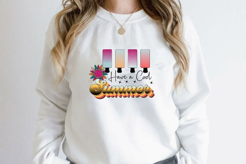 Have a Cool Summer Sublimation SVGArt 