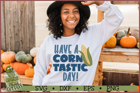 Have a Corntastic Day SVG File SVG Crunchy Pickle 