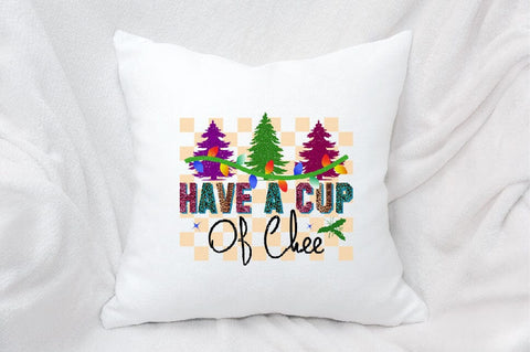 Have a cup of chee Sublimation SVGArt 