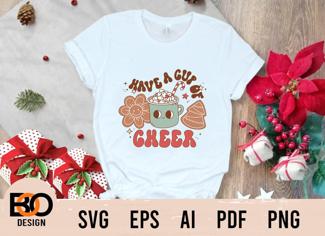 Have a cup of cheer PNG, SVG , Christmas png , Sublimation file for shirt Design Sublimation BOO-design 