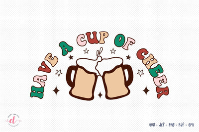 Have a Cup of Cheer - Retro Christmas SVG SVG CraftLabSVG 