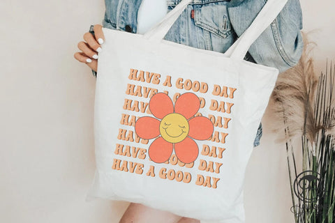 Have A Good Day Png Sublimation Sublimation Owlsome.Designs 