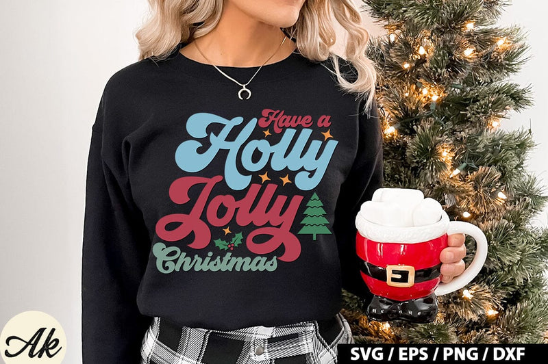 Have a holly jolly christmas Retro SVG SVG akazaddesign 