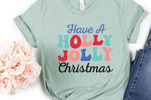 Have A Holly Jolly Christmas SVG Angelina750 