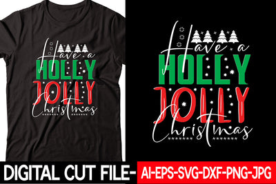 Have a Holly Jolly Christmas SVG cut file SVG Blessedprint 
