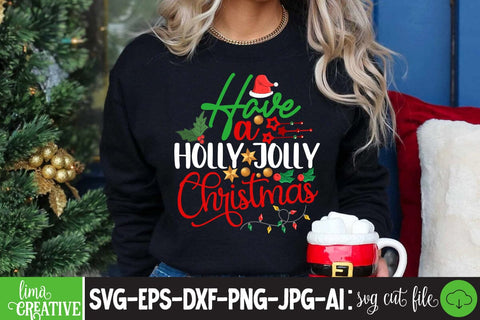 Have A Holly Jolly Christmas SVG Cute File SVG Insomnia Std 